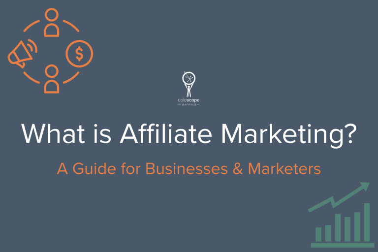 Graphic for Telescope Mapping blog, What is Affiliate Marketing?