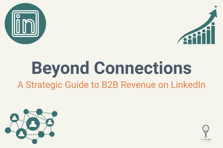 Well designed graphic showing title of blog - Beyond Connections: A strategic guide to B2B Revenue on LinkedIn