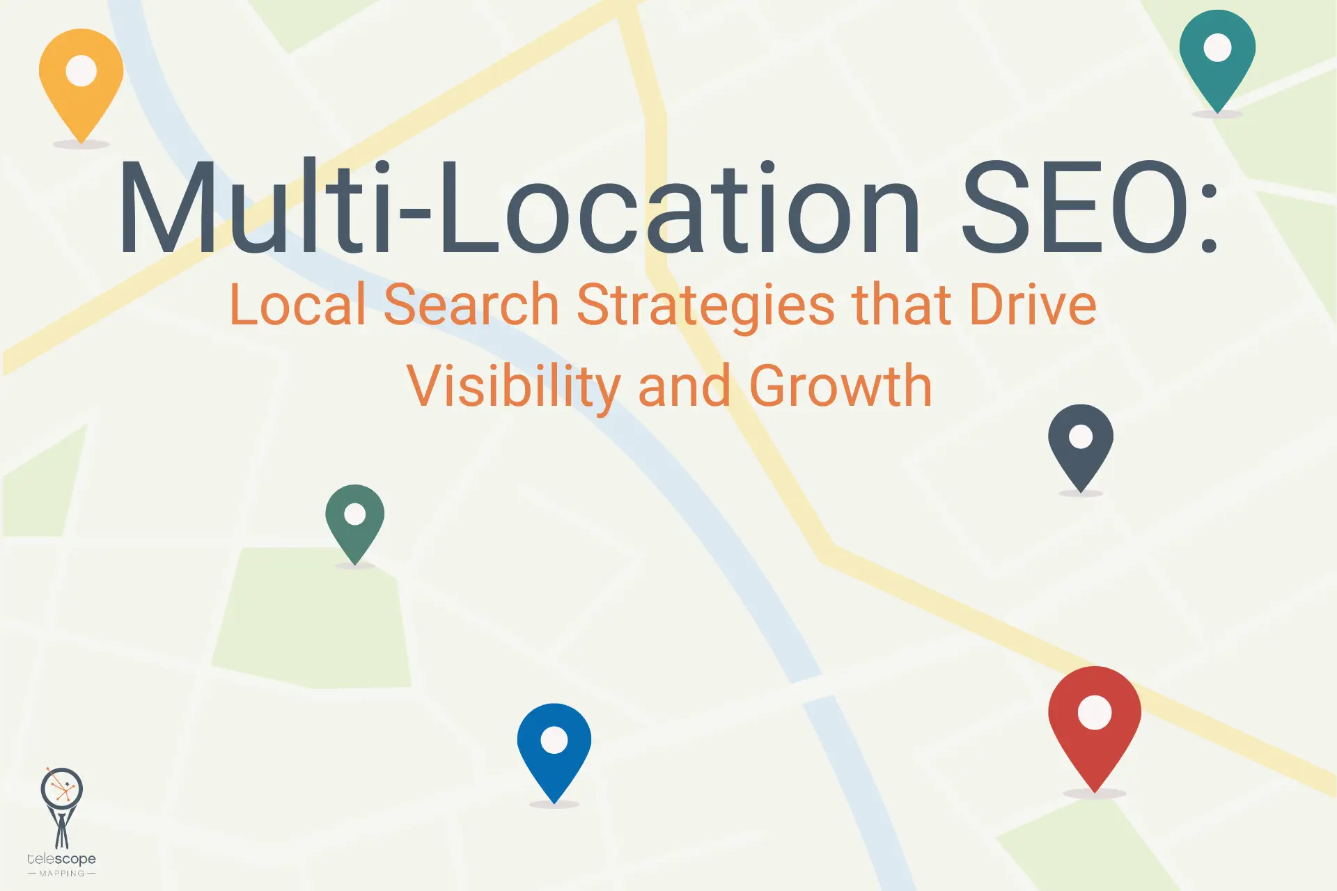 Multi-Location SEO: Local Search Strategies That Drive Visibility and Growth