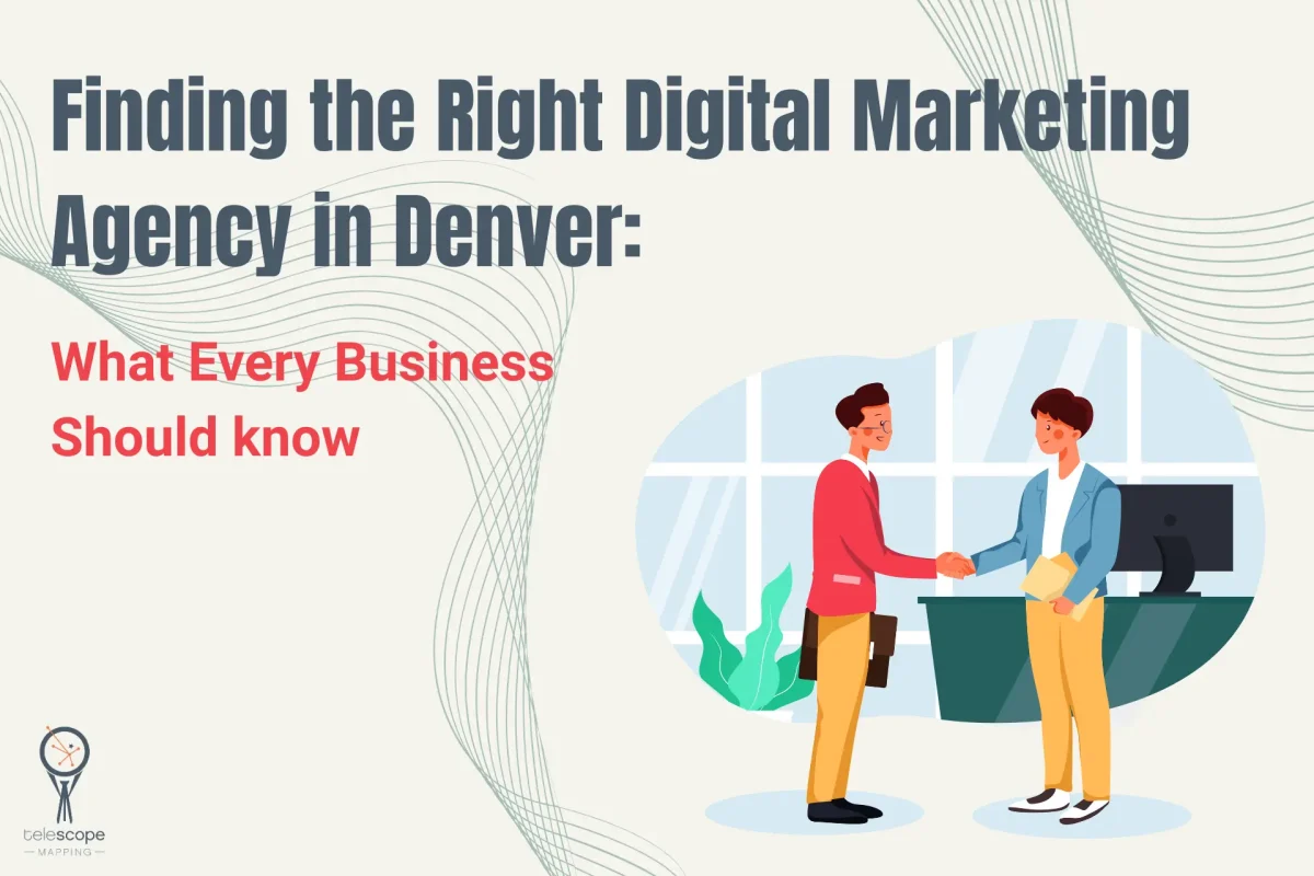 How to find the right digital marketing agency in Denver
