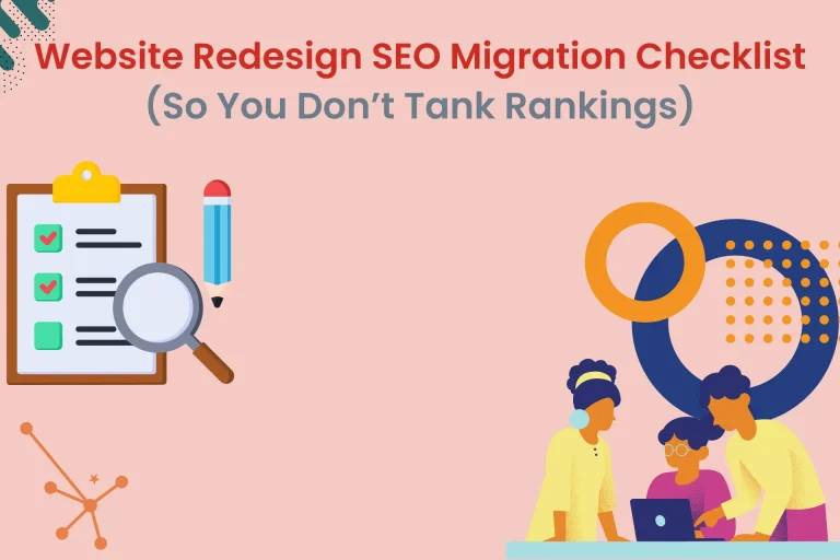 Website Redesign SEO Migration Checklist (So You Don't Tank Rankings)