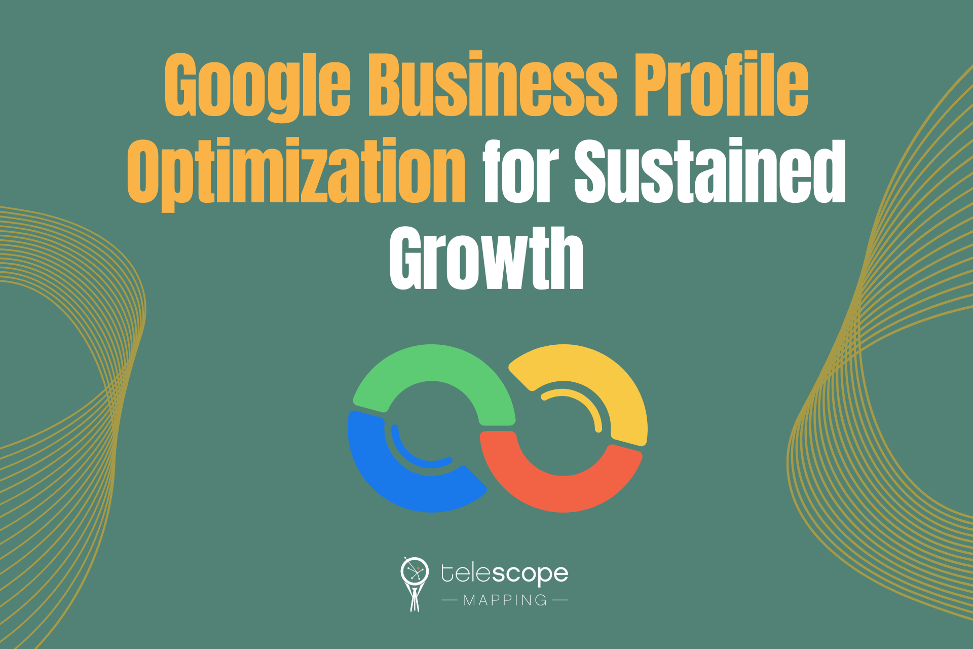 Google Business Profile Optimization for Sustained Growth