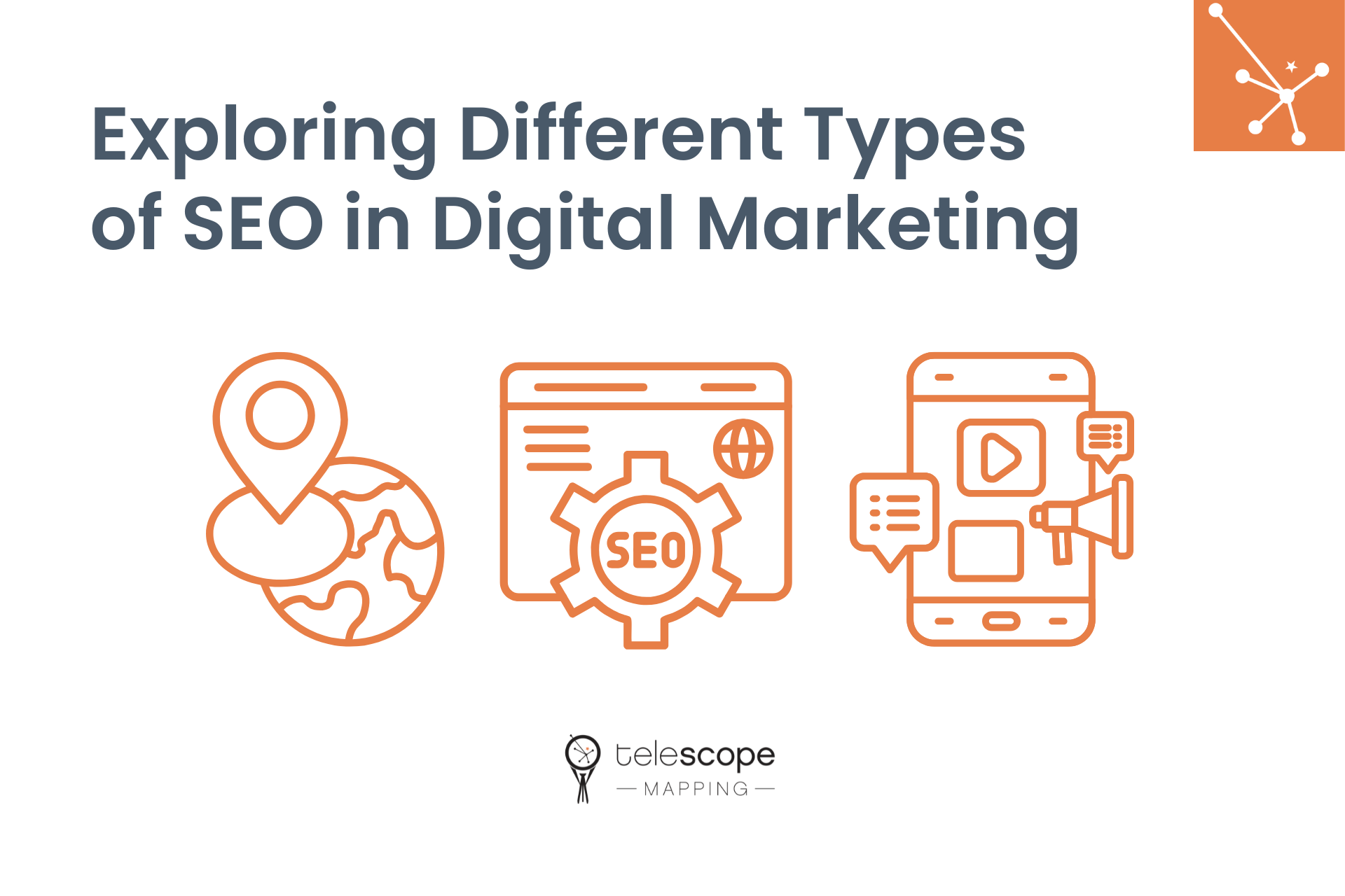 Featured image for a blog article, "Exploring Different Types of SEO in Digital Marketing" with orange graphics of various SEO visuals on a white background.