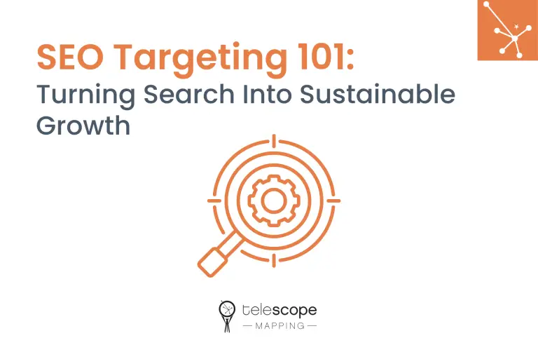 Featured image for a blog article, "SEO Targeting 101: Turning Search Into Sustainable Growth" with an orange target graphic on a white background.